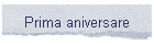 Prima aniversare